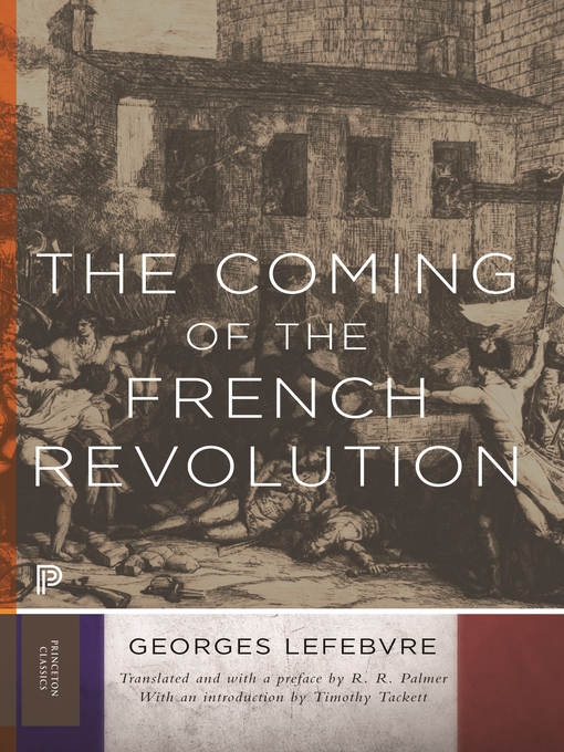 Title details for The Coming of the French Revolution by Georges Lefebvre - Available